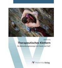 Mountaineering Techniques Therapeutisches Klettern Akademische Verlagsgesellschaft