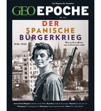 History GEO Epoche / GEO Epoche 116/2022 - Der Spanische Bürgerkrieg GEO Gruner + Jahr, Hamburg