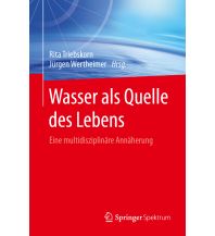 Naturführer Wasser als Quelle des Lebens Springer