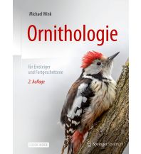 Naturführer Ornithologie für Einsteiger und Fortgeschrittene Springer