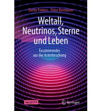 Astronomie Weltall, Neutrinos, Sterne und Leben Springer