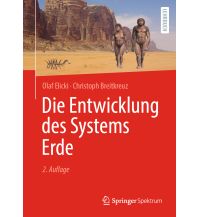 Geologie und Mineralogie Die Entwicklung des Systems Erde Springer