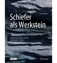 Geologie und Mineralogie Schiefer als Werkstein Springer