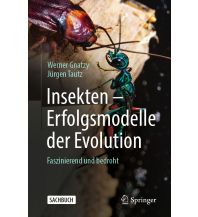 Nature and Wildlife Guides Insekten - Erfolgsmodelle der Evolution Springer