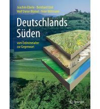 Geology and Mineralogy Deutschlands Süden - vom Erdmittelalter zur Gegenwart Springer