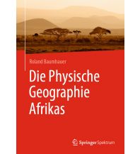 Geografie Die Physische Geographie Afrikas Springer