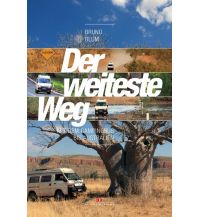 Motorradreisen Der weiteste Weg. Mit dem Campingbus bis Australien Delius Klasing Verlag GmbH