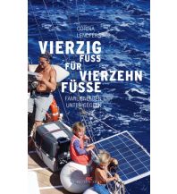 Törnberichte und Erzählungen Vierzig Fuß für vierzehn Füße Delius Klasing Verlag GmbH