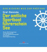 Ausbildung und Praxis Der amtliche Sportbootführerschein See Delius Klasing Verlag GmbH