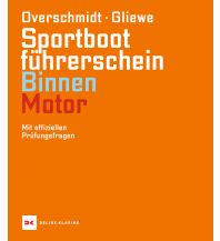Motorboat Sportbootführerschein Binnen - Motor Delius Klasing Verlag GmbH