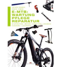 Cycling Skills and Maintenance E-MTB: Pflege, Wartung & Reparatur Delius Klasing Verlag GmbH