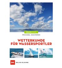 Ausbildung und Praxis Wetterkunde Delius Klasing Verlag GmbH