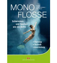 Tauchen / Schnorcheln Andres-Brümmer Dagmar / Maric Mike - Monoflosse Delius Klasing Verlag GmbH