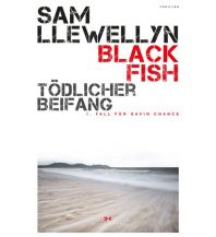 Maritime Fiction and Non-Fiction Llewellyn Sam - Black Fish - Tödlicher Beifang Delius Klasing Verlag GmbH