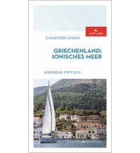 Revierführer Griechenland Charterführer Griechenland: Ionisches Meer Delius Klasing Verlag GmbH