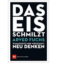 Das Eis schmilzt Delius Klasing Verlag GmbH