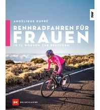 Rennradfahren für Frauen Delius Klasing Verlag GmbH