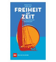 Freiheit auf Zeit Delius Klasing Verlag GmbH