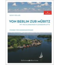 Revierführer Binnen Von Berlin zur Müritz Delius Klasing Edition Maritim GmbH