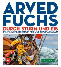 Törnberichte und Erzählungen Durch Sturm und Eis Delius Klasing Verlag GmbH