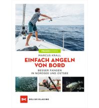 Fishing Einfach angeln von Bord Delius Klasing Verlag GmbH