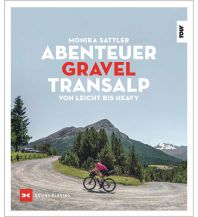 Mountainbike-Touren - Mountainbikekarten Abenteuer Gravel-Transalp Delius Klasing Verlag GmbH