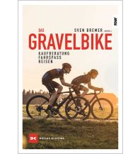 Cycling Skills and Maintenance Das Gravelbike Delius Klasing Verlag GmbH