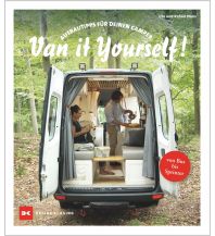 Camping Guides Van it Yourself! Delius Klasing Verlag GmbH