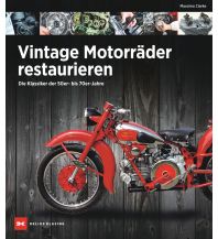 Motorradreisen Vintage Motorräder restaurieren Delius Klasing Verlag GmbH