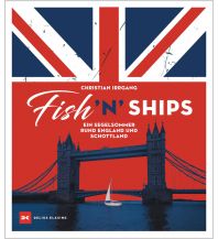 Fish ’n’ Ships Delius Klasing Verlag GmbH