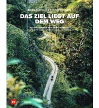 Raderzählungen Das Ziel liegt auf dem Weg Delius Klasing Verlag GmbH