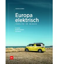 Europa elektrisch – Vanlife im ID. Buzz Delius Klasing Verlag GmbH