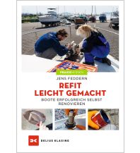 Ausbildung und Praxis Refit leicht gemacht Delius Klasing Verlag GmbH