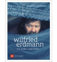 Maritime Fiction and Non-Fiction Wilfried Erdmann - von außen nach innen Delius Klasing Verlag GmbH
