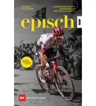 Cycling Stories Episch Delius Klasing Verlag GmbH