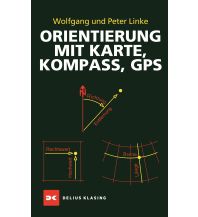 Survival / Bushcraft Orientierung mit Karte, Kompass, GPS Delius Klasing Verlag GmbH