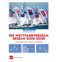 Training and Performance Die Wettfahrtregeln Segeln 2025 bis 2028 Delius Klasing Verlag GmbH