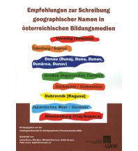 Empfehlungen zur Schreibung geographischer Namen in österreichischen B Verlag der Österreichischen Akademie der Wissenschaften