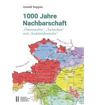 Travel Guides 1000 Jahre Nachbarschaft Verlag der Österreichischen Akademie der Wissenschaften