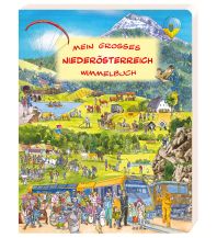Travel with Children Mein großes Niederösterreich Wimmelbuch breitschopf