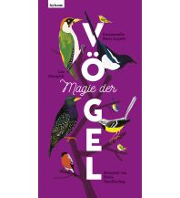 Nature and Wildlife Guides Magie der Vögel Leykam Verlag