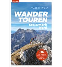 Wanderführer Wandertouren Steiermark Nord Styria