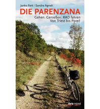 Travel Guides Die Parenzana Styria