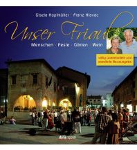Illustrated Books Unser Friaul Styria