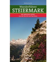 Hiking Guides Wanderführer Steiermark - Die weißen Gipfel Styria