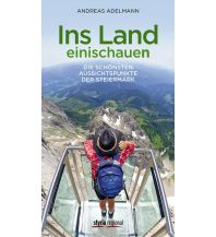Hiking Guides Ins Land einischauen Styria