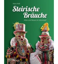 Reiseführer Steirische Bräuche Styria