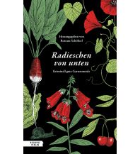Travel Literature Radieschen von unten Residenz Verlag