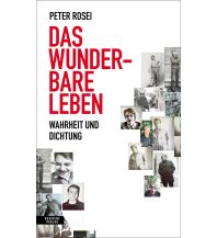 Reiselektüre Das wunderbare Leben Residenz Verlag
