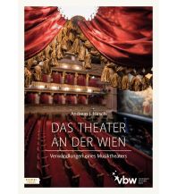 Illustrated Books Das Theater an der Wien Residenz Verlag